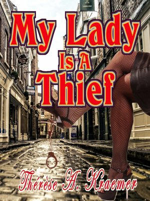 cover image of My Lady Is a Thief